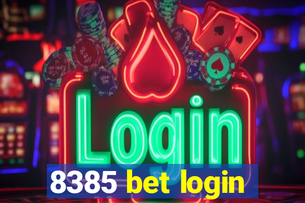 8385 bet login